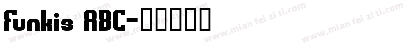 Funkis ABC字体转换